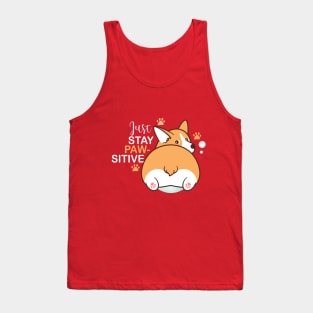 Just Stay Pawsitive Cute Kawaii funny Corgi Tank Top